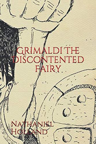 Stock image for Grimaldi The Discontented Fairy for sale by Brit Books