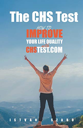 Stock image for The CHS Test: How to improve your life quality with CHS test (CHSEN) for sale by Lucky's Textbooks