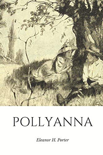 Pollyanna (Paperback) - Eleanor Hodgman Porter