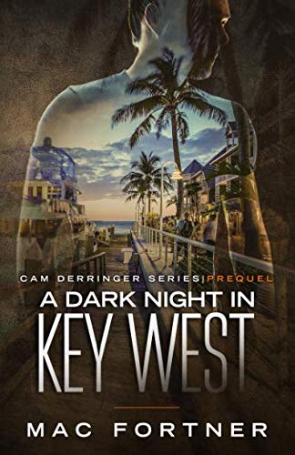 Stock image for A DARK NIGHT IN KEY WEST: SERIES PREQUEL-LARGE PRINT (CAM DERRINGER) for sale by ThriftBooks-Atlanta