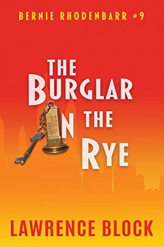 Stock image for The Burglar in the Rye (Bernie Rhodenbarr) for sale by WorldofBooks