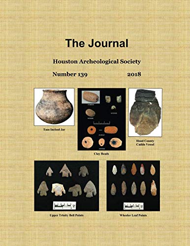 Stock image for The Journal, Houston Archeological Society, Number 139, 2018 for sale by Revaluation Books