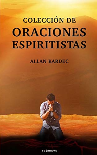9781726869799: Coleccin de Oraciones Espiritistas: Letra Grande