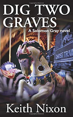 Beispielbild fr Dig Two Graves: A Gripping Crime Thriller (Solomon Gray) zum Verkauf von WorldofBooks