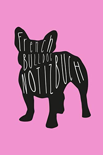 Stock image for French Bulldog Notizbuch for sale by Revaluation Books