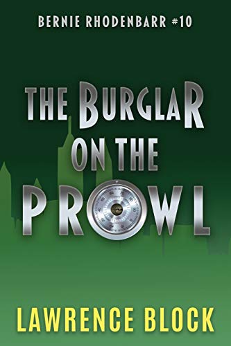 9781726878784: The Burglar on the Prowl (Bernie Rhodenbarr)