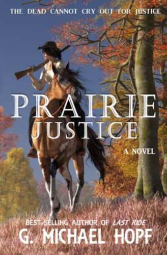 Beispielbild fr Prairie Justice zum Verkauf von ThriftBooks-Dallas
