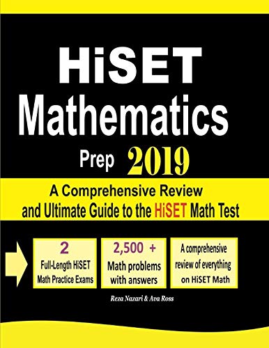 Imagen de archivo de HiSET Mathematics Prep 2019: A Comprehensive Review and Ultimate Guide to the HiSET Math Test a la venta por HPB-Ruby