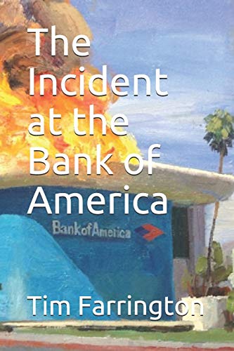 9781726898744: The Incident at the Bank of America