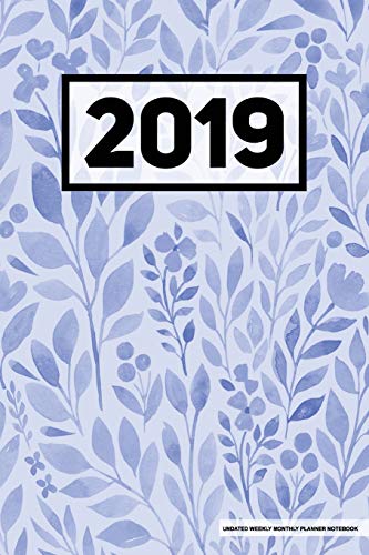Stock image for 2019 Undated Weekly Monthly Planner Notebook: Floral Blue, Full Year 12 Month & 52 Week Agenda, Lined Note Pages, Daily Gratitude Journal- [Professional Binding] [Soft Cover ] for sale by booksXpress