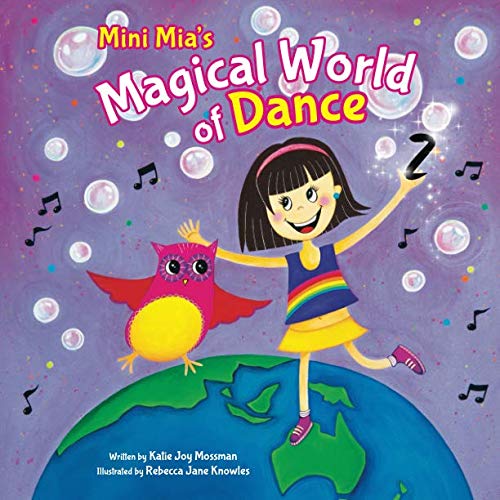 Stock image for Mini Mia's Magical World of Dance!: Join Mini Mia on an adventure into music & dance! Bright, fun & funky, inspiring kids in fitness. Find her dancing . record page to keep your memories alive! for sale by Revaluation Books