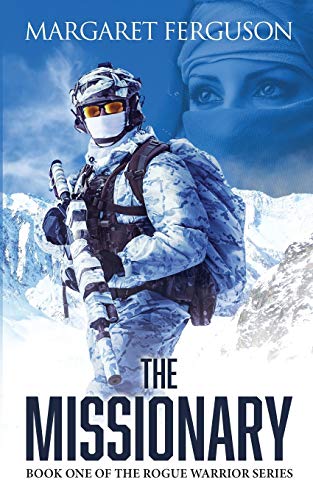 Beispielbild fr The Missionary: Book One of the Rogue Soldier Series (Rogue Warrior Series) (Volume 1) zum Verkauf von Wonder Book