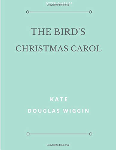 9781727084603: The Bird's Christmas Carol
