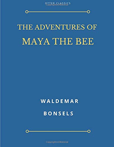 Stock image for The Adventures of Maya the Bee for sale by Revaluation Books