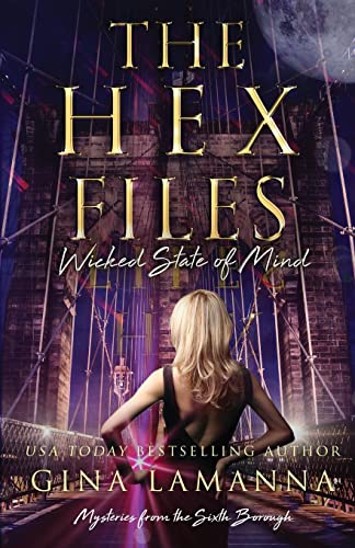 Stock image for The Hex Files: Wicked State of Mind (Mysteries from the Sixth Borough) for sale by BooksRun