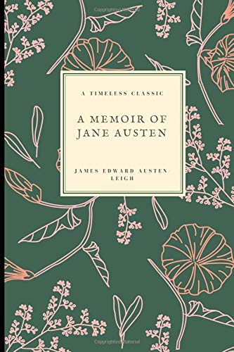 Stock image for A Memoir Of Jane Austen: Volume 10 (Jane Austen Collection) for sale by Revaluation Books