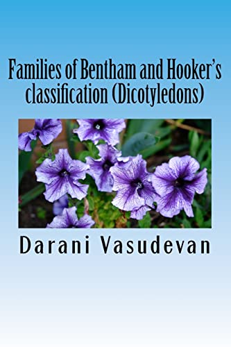 Stock image for Families of Bentham and Hooker's classification (Dicotyledons) for sale by Lucky's Textbooks