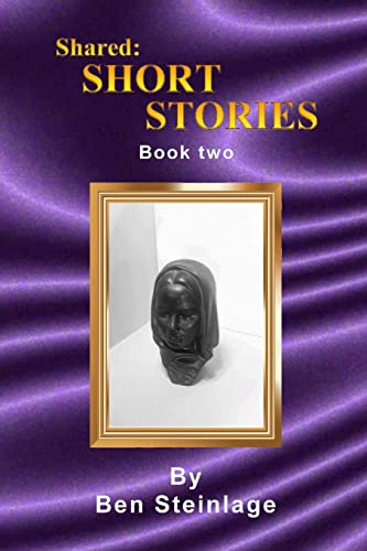 Stock image for Shared Short Stories Book Two for sale by THE SAINT BOOKSTORE
