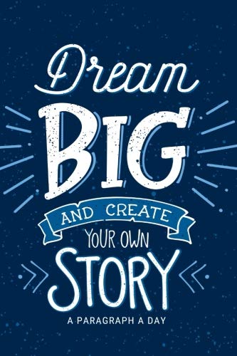 Imagen de archivo de Dream Big & Create Your Own Story: Blue Five Year Journal, Memory Book, Undated Notebook for you to Reflect & Show Gratitude| Paperback 6 x 9" | Non Dated | With Quotes: Volume 1 (Memories) a la venta por Revaluation Books