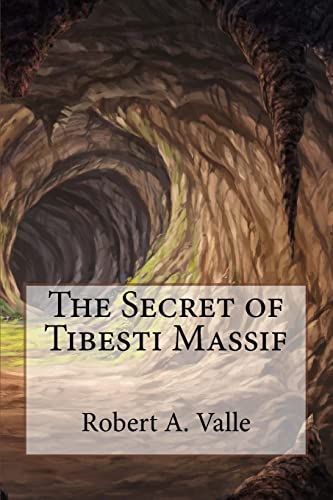 9781727165845: The Secret of Tibesti Massif