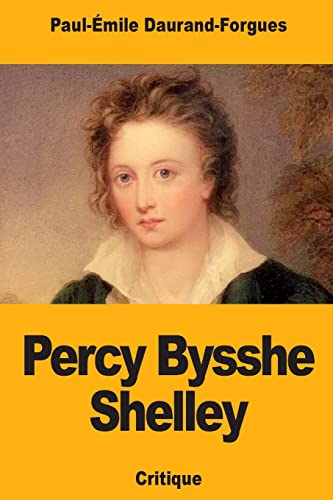 Stock image for Percy Bysshe Shelley (French Edition) for sale by Lucky's Textbooks