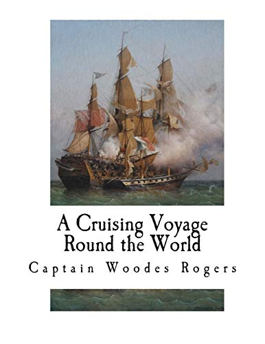 Stock image for A Cruising Voyage Round the World for sale by Revaluation Books
