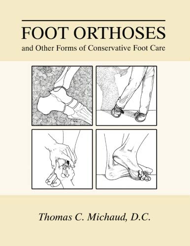 Beispielbild fr Foot Orthoses And Other Forms Of Conservative Foot Care zum Verkauf von Omega