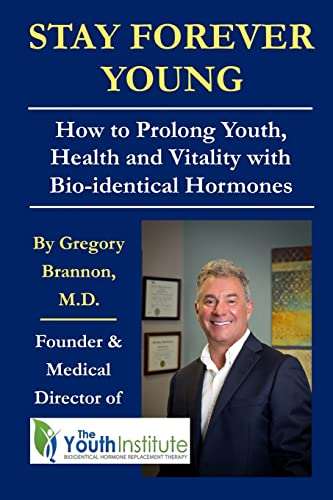 Beispielbild fr Stay Forever Young: How To Prolong Youth, Health and Vitality with Bio-identical Hormones zum Verkauf von SecondSale