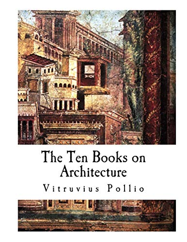 9781727214987: The Ten Books on Architecture: De architectura