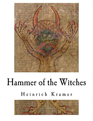 Imagen de archivo de Hammer of the Witches: Malleus Maleficarum a la venta por Revaluation Books