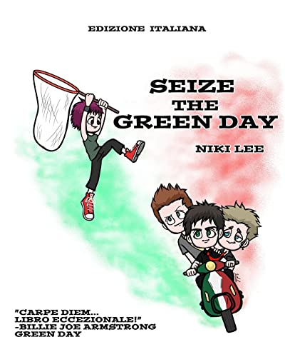 Beispielbild fr Seize the Green Day: Edizione Italiana zum Verkauf von THE SAINT BOOKSTORE