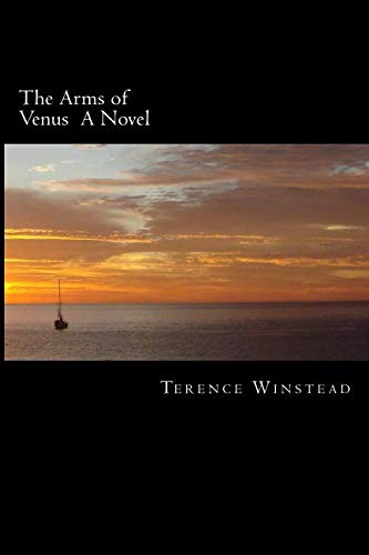 9781727252460: The Arms of Venus : A Novel