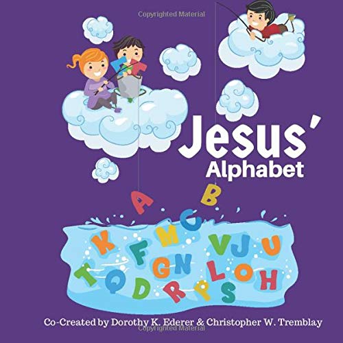 Beispielbild fr Jesus' Alphabet zum Verkauf von Revaluation Books