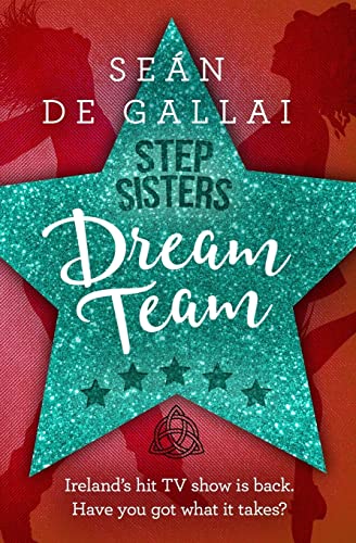 Imagen de archivo de Dream Team (Step Sisters) a la venta por SecondSale