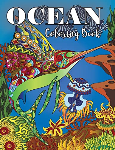 9781727268874: Ocean Coloring Book: Under Water Animal Ocean Designs For Adults Coloring Stress Relieving, Relaxing and Inspiration (Underwater Coloring Books)