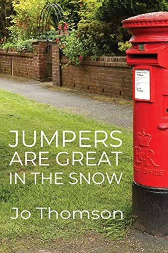 Stock image for Jumpers Are Great in the Snow for sale by Revaluation Books