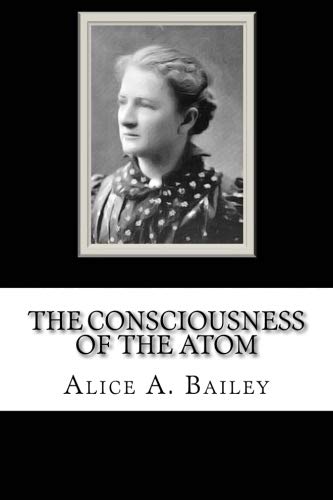 9781727344165: The Consciousness of the Atom