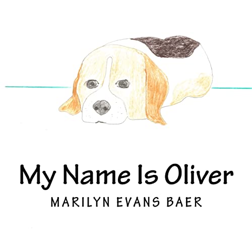 Stock image for My Name Is Oliver for sale by HPB-Ruby