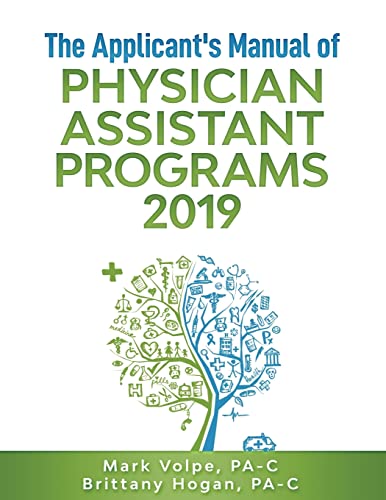 Stock image for The Applicant's Manual of Physician Assistant Programs 2019 for sale by Better World Books