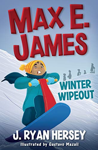 Beispielbild fr Max E. James: Winter Wipeout zum Verkauf von BooksRun