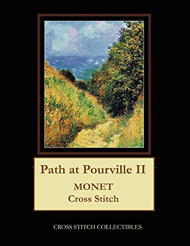 9781727419757: Path at Pourville II: Monet Cross Stitch Pattern