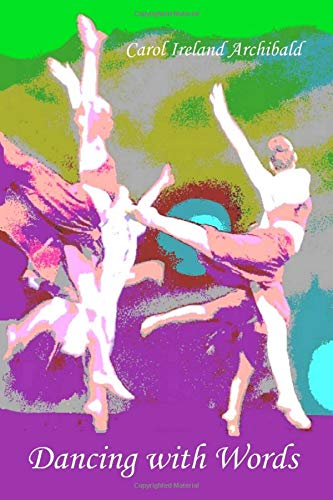 Imagen de archivo de Dancing with Words a la venta por Revaluation Books