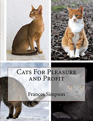 Imagen de archivo de Cats For Pleasure and Profit a la venta por Save With Sam