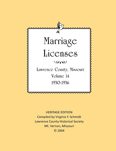 Imagen de archivo de Lawrence County Missouri Marriages 1930-1936 a la venta por THE SAINT BOOKSTORE