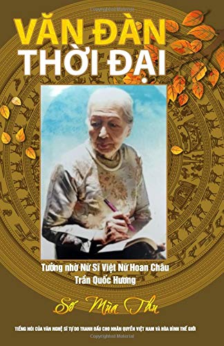 Stock image for van dan thoi dai: so dac biet tuong nho nu si viet nu hoan chau (culture) for sale by Revaluation Books