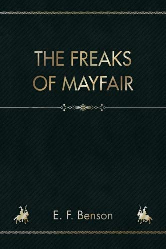 Stock image for The Freaks of Mayfair for sale by AwesomeBooks