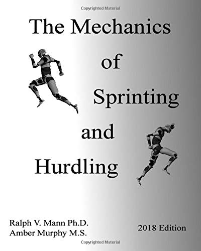 Imagen de archivo de The Mechanics of Sprinting and Hurdling a la venta por HPB-Red