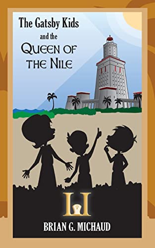 Stock image for The Gatsby Kids and the Queen of the Nile for sale by ThriftBooks-Dallas