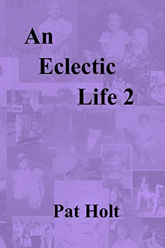 9781727567298: An Eclectic Life 2