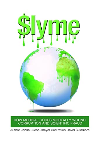 Stock image for Lyme: How Medical Codes Mortally Wound Corruption and Scientific Fraud for sale by SecondSale